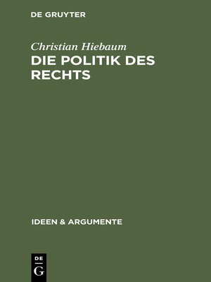 cover image of Die Politik des Rechts